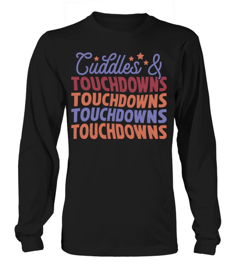 Cuddles and Touchdowns color grunge Long sleeved Unisex