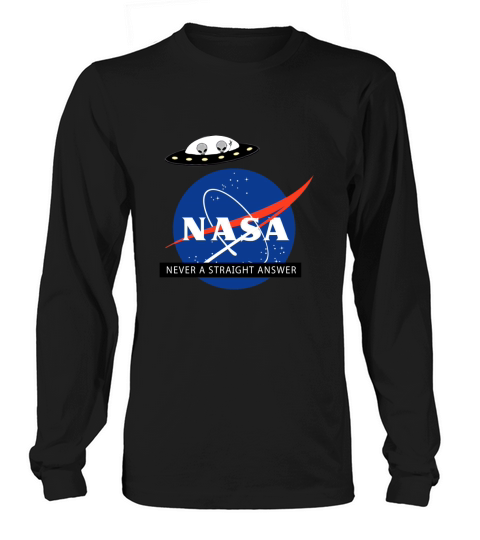 Nasa Never A Straight Answer Long sleeved Unisex