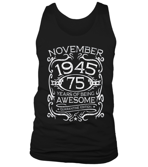 75 Years Old Gifts Vintage November 1945 75th Birthday Gift Tank Top Unisex