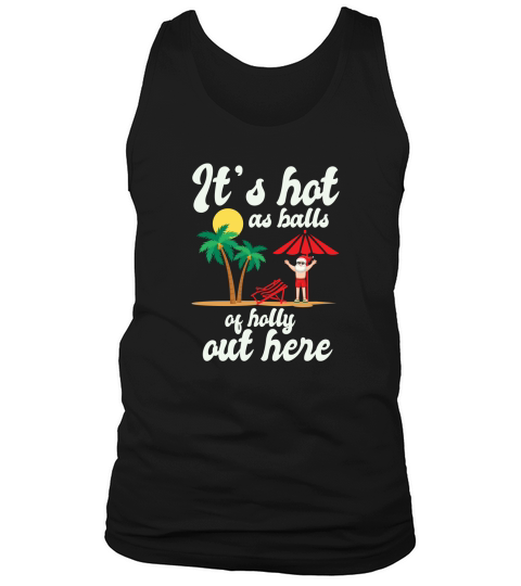 Christmas in July TShirt Hot Tank Top Unisex