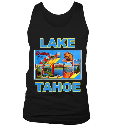 Lotta Lake Tahoe Ca Nv Postcard Greetings T-shirt Tank Top Unisex