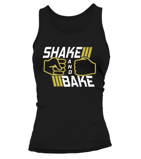 Shake And Bake Funny Talladega Nights Ricky Bobby Tank top Woman