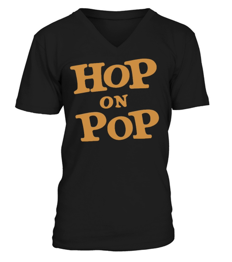 Hop-on-Pop-Dr shirt V-Neck T-shirt
