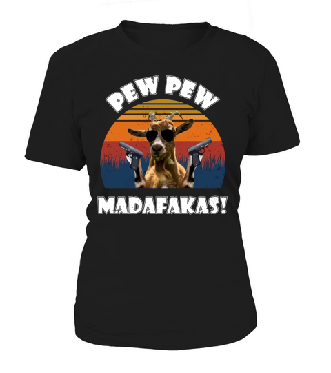 Goat pew pew madafakas vintage retro Women's T-Shirt
