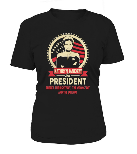 Janeway for President T-Shirt Women's T-Shirt