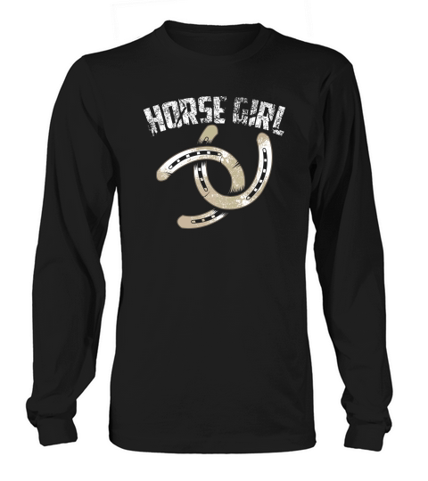Cool Horse Girl Gift Rider For Women Who Loves Pony Long sleeved Unisex
