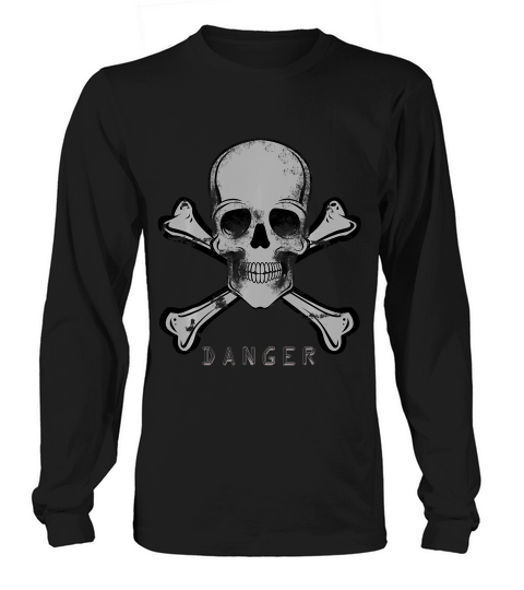 Funny Halloween For Men Or Women, Danger Vintage T-shirt Long sleeved Unisex
