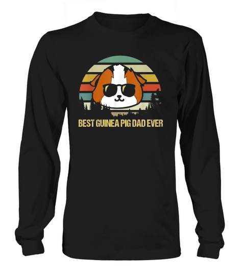 Vintage Best Guinea Pig Dad Ever Father Grandpa Long sleeved Unisex