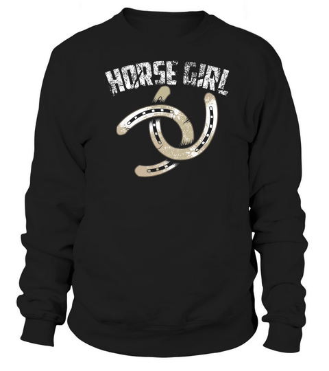 Cool Horse Girl Gift Rider For Women Who Loves Pony Sweatshirt Unisex