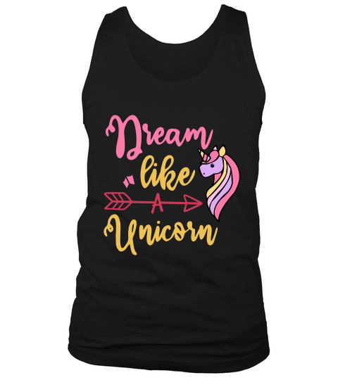 Dream Like A Unicorn Tank Top Unisex