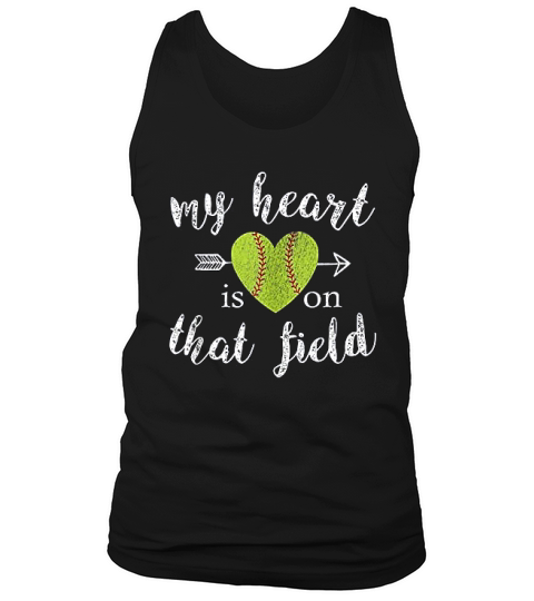 Mom Softball My Heart Is On That Field Quote Design Tank Top Unisex