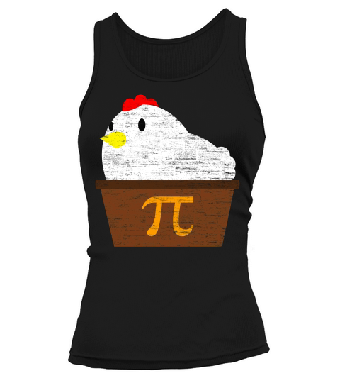 Funny Chicken Pot Pie Cool Pi Tank top Woman