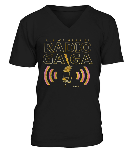 All We Hear Is Radio Gaga 1984 V-Neck T-shirt