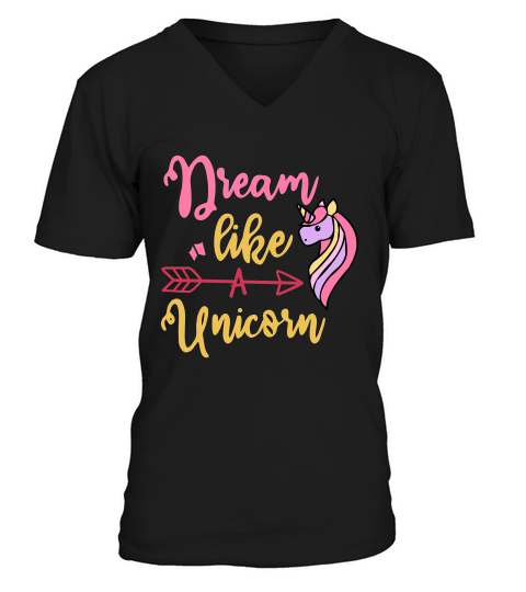Dream Like A Unicorn V-Neck T-shirt