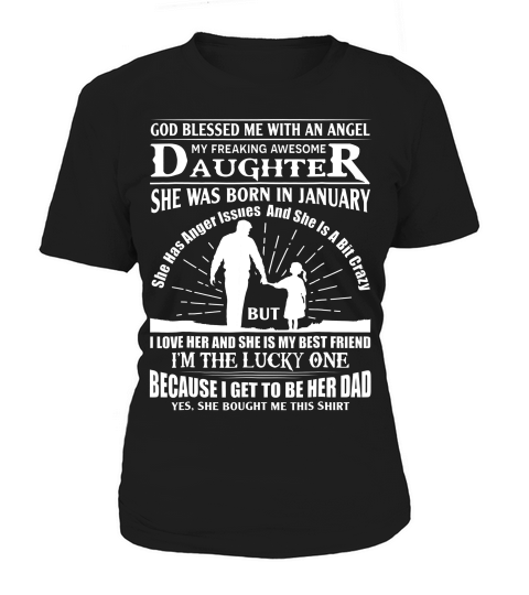 My Freaking Awesome Daughter Born In January Gift T-shirt Women's T-Shirt