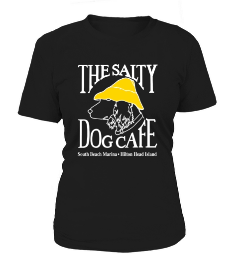 the salty dog cafe t shirt Women's T-Shirt