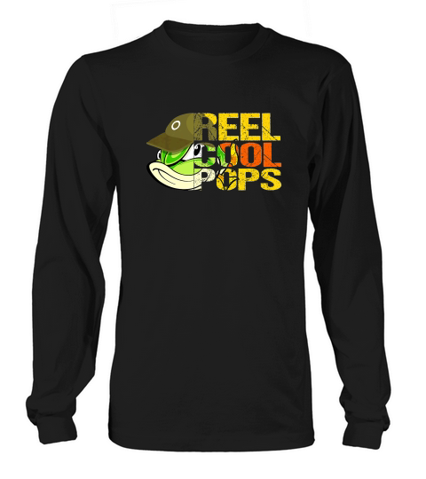 Fishing Reel Cool Pops Fathers Day Gift For Husband Or Dad Premium Long sleeved Unisex