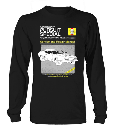 Rockatansky pursuit special service and repair manual Long sleeved Unisex