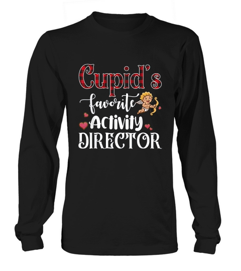 Valentine Day Cupid Favorite Activity Director Buffalo Plaid Long sleeved Unisex