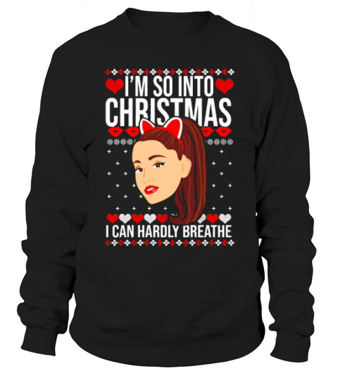 Im So Into Christmas I Can Hardly Breathe Christmas Ugly Sweatshirt Unisex