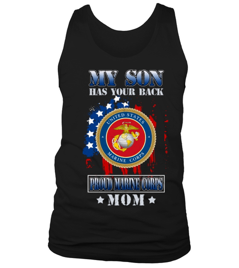 Proud Marine Corps Mom My Son Has Your Back 2020 Tank Top Unisex