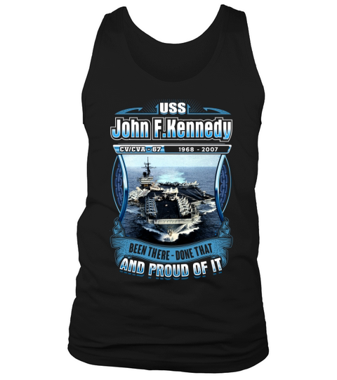 USS JOHN F. KENNEDY (CV-67) and proud of it Tank Top Unisex