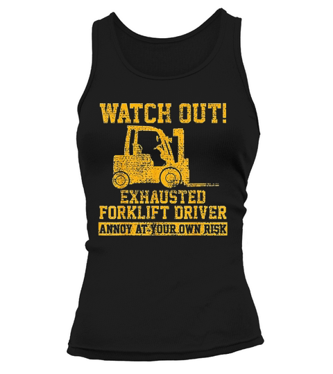Forklift Driver Watch Out Gift Vintage Tank top Woman
