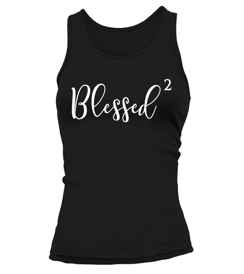 Mom Of Two Mom X2 Blessed Squared Shirt For Mom Or Grandma Tank top Woman