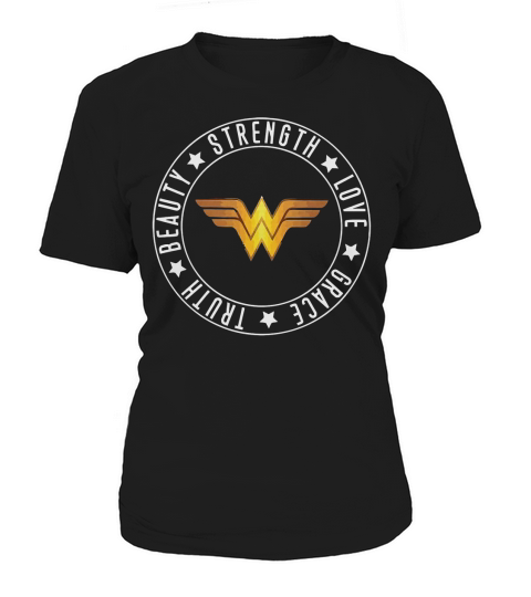 Woman Wonder Strength Love Beauty Grace Truth Women's T-Shirt
