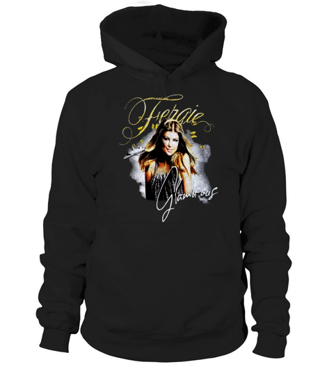 Fergie Glamorous Singer Vintage Unisex T-Shirt Hoodie Unisex