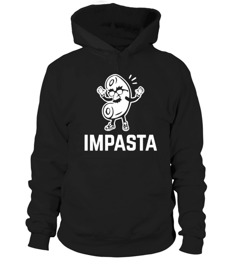 Impasta Hoodie Unisex