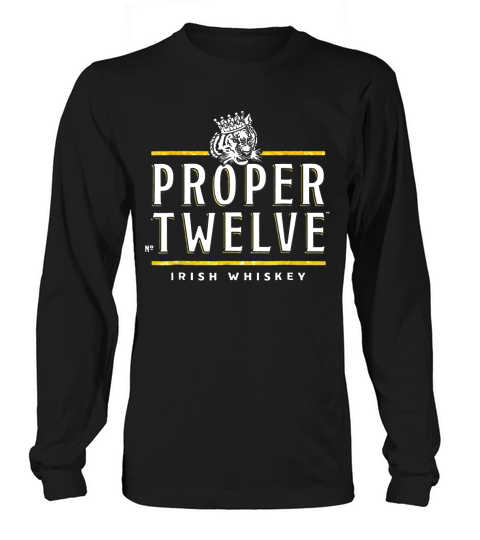 Proper twelve Irish Whiskey Long sleeved Unisex