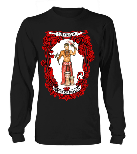 Shango Orisha Of Passion T-shirt Long sleeved Unisex