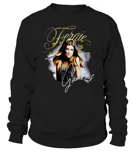 Fergie Glamorous Singer Vintage Unisex T-Shirt Sweatshirt Unisex