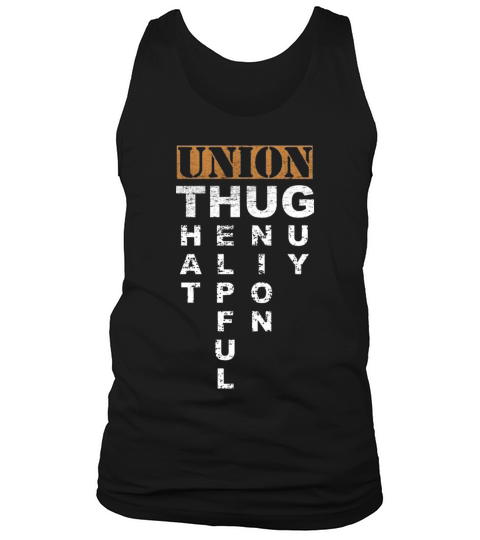 Union Thug Pro Labor Union Worker Protest Dark Tank Top Unisex