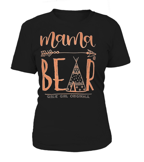 Girlie Girl Mama Bear Teepee Preppy Women's T-Shirt