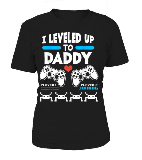 I Leveled Up To Daddy Gamer Player 1 Player 2 Joining Gaming Women's T-Shirt