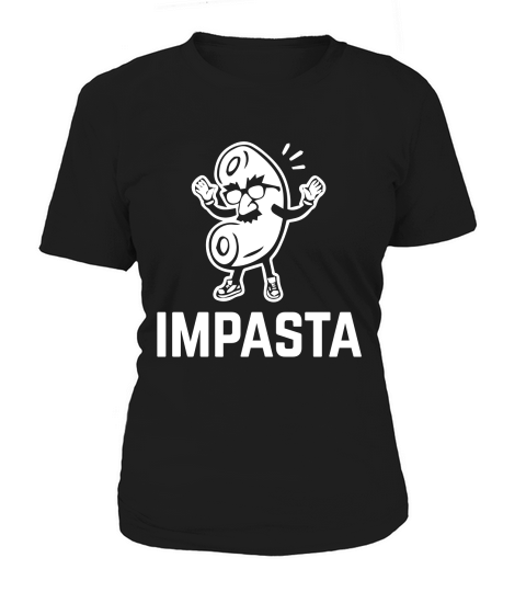 Impasta Women's T-Shirt