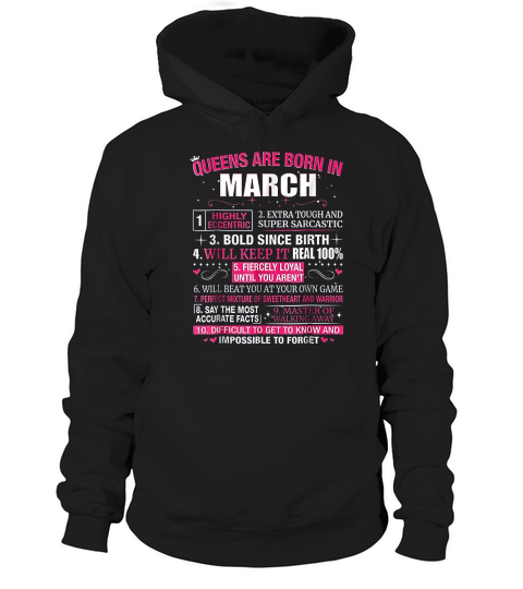 Queens Are Born In March Hoodie Unisex