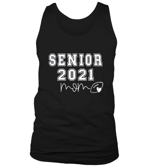 Senior 2021 Mom Football Player Tank Top Unisex