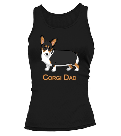 Cute Black Tricolor Pembroke Corgi Dad Dog Lovers Tank top Woman