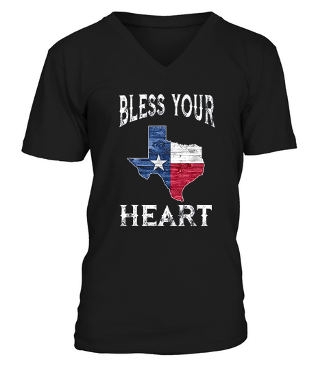 Bless Your Heart Southern Slang Texas V-Neck T-shirt