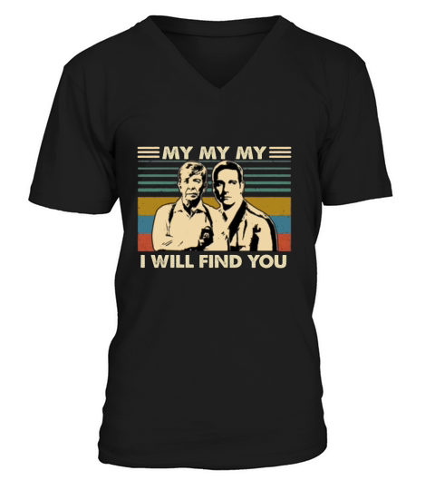 Lt Joe Kenda My my my i will find you vintage shirt V-Neck T-shirt
