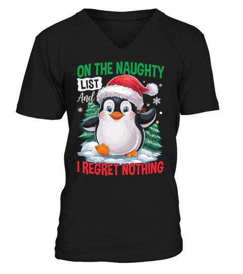 On The Naughty List And I Regret Nothing 02 V-Neck T-shirt