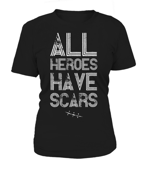 All Heroes Have Scars Vintage Hospital Gift Operatio T-shirt Women's T-Shirt