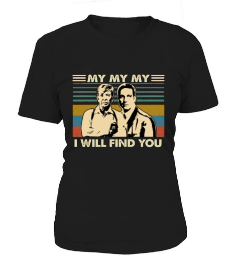Lt Joe Kenda My my my i will find you vintage shirt Women's T-Shirt