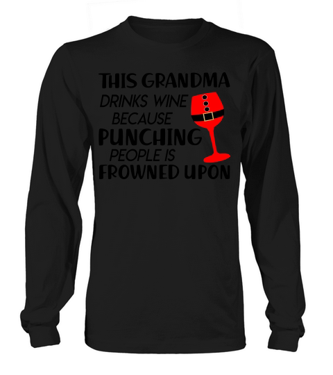 Grandma Drinks Wine Long sleeved Unisex