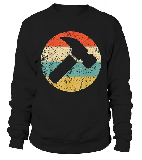 Carpenter Vintage Retro Hammer Sweatshirt Unisex
