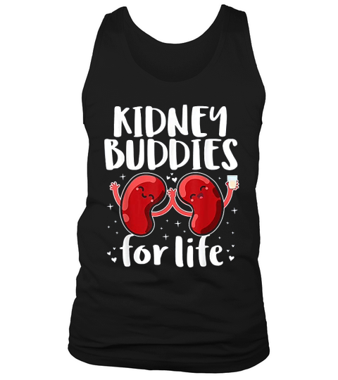 Kidney Buddies For Life Donor Recipient Gift Tank Top Unisex