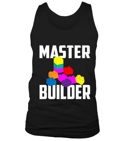 Master Builder Cute Master Block Builder Bricks Gift 1 _1 T-shirt Tank Top Unisex